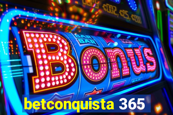 betconquista 365